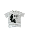 Jesus saved me t shirt